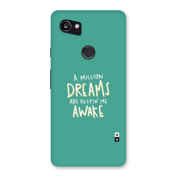 Million Dreams Back Case for Google Pixel 2 XL