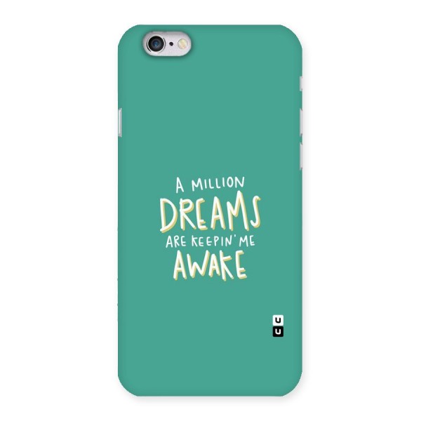 Million Dreams Back Case for iPhone 6 6S