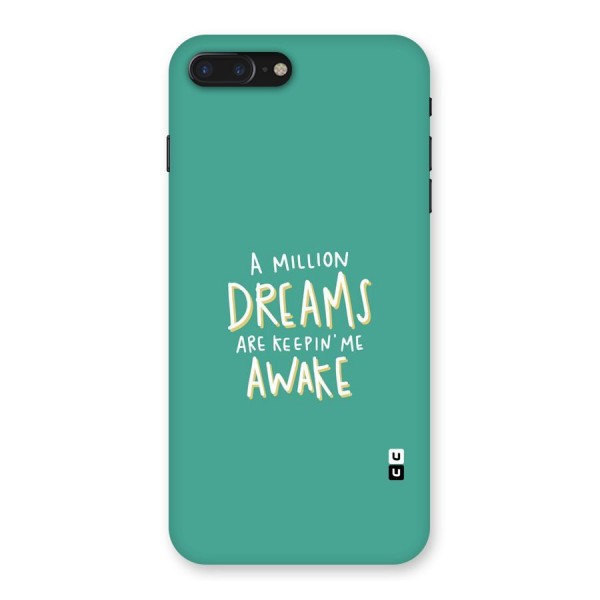 Million Dreams Back Case for iPhone 7 Plus