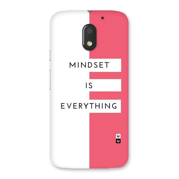 Mindset is Everything Back Case for Moto E3 Power