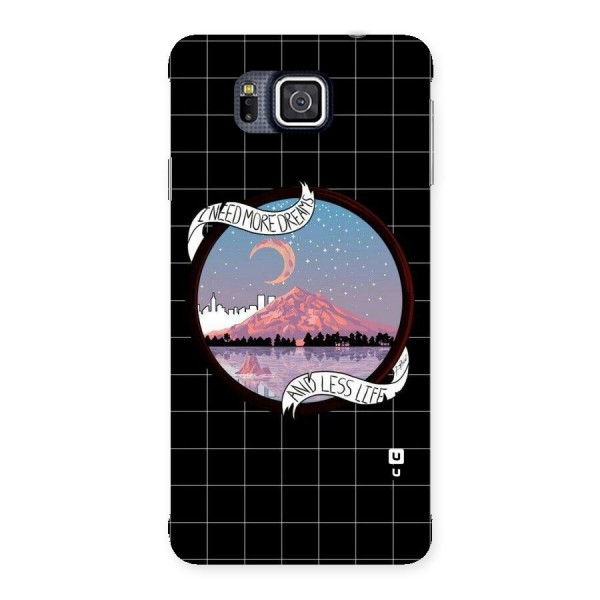 More Dreams Back Case for Galaxy Alpha