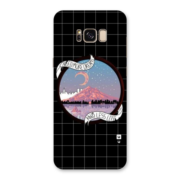 More Dreams Back Case for Galaxy S8 Plus