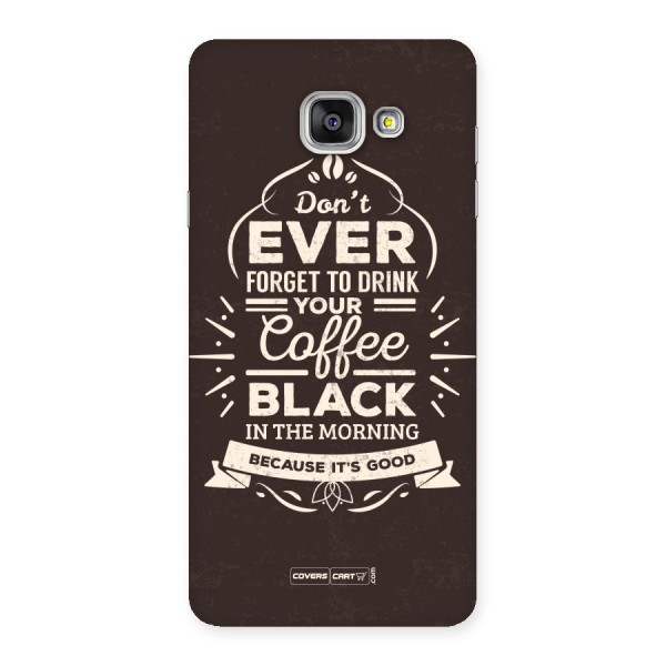 Morning Coffee Love Back Case for Galaxy A7 2016