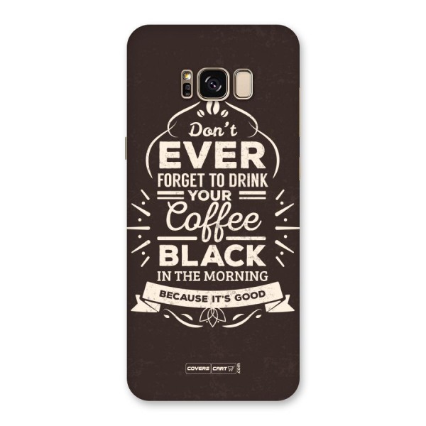 Morning Coffee Love Back Case for Galaxy S8 Plus