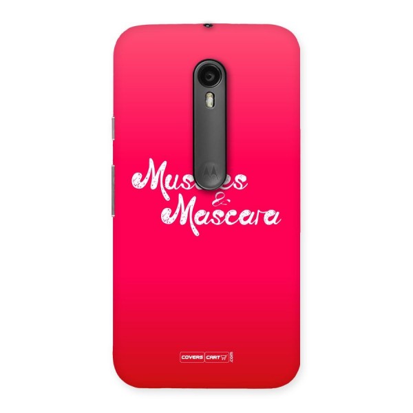 Muscles and Mascara Back Case for Moto G3