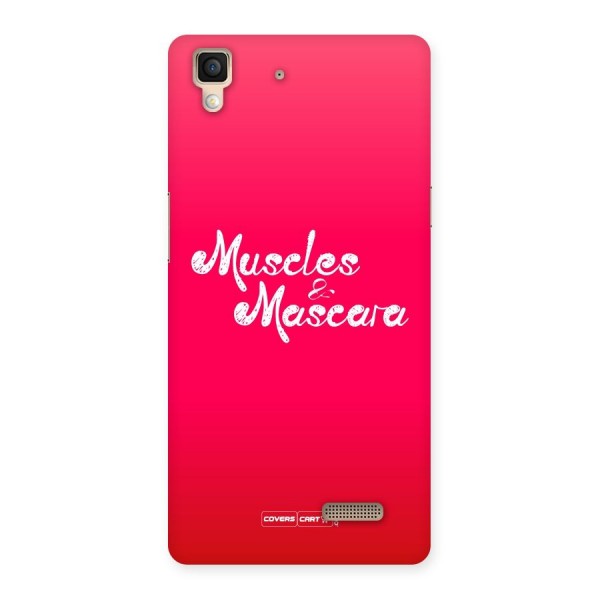 Muscles and Mascara Back Case for Oppo R7