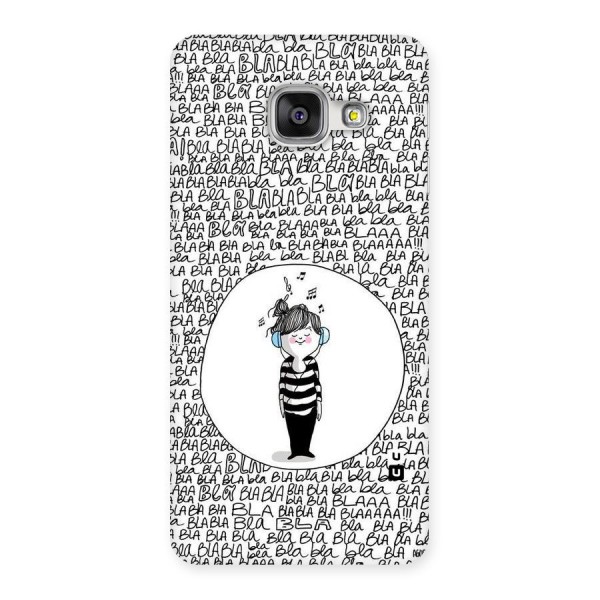 Music And Bla Bla Back Case for Galaxy A3 2016