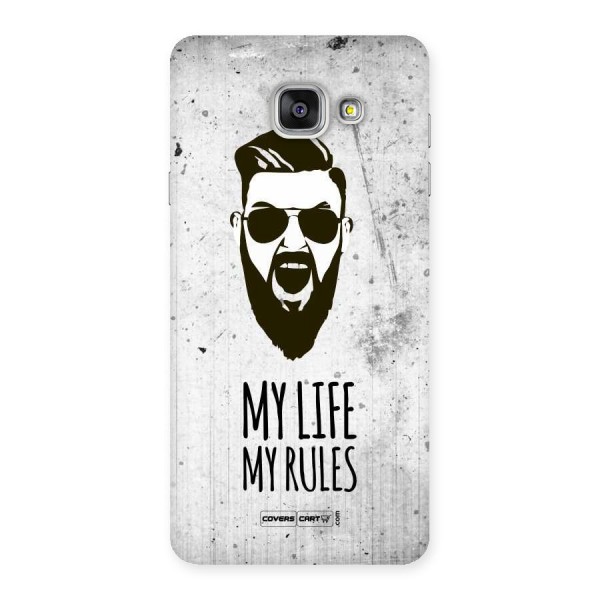 My Life My Rules Back Case for Galaxy A7 2016