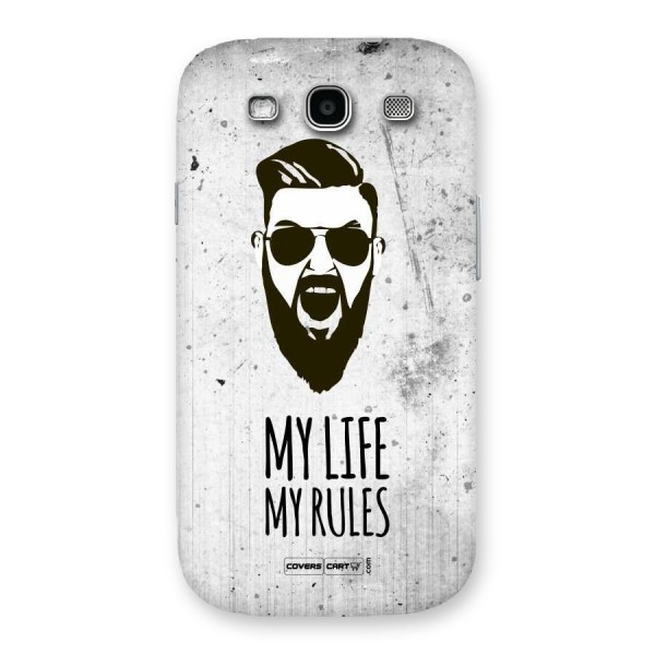 My Life My Rules Back Case for Galaxy S3 Neo