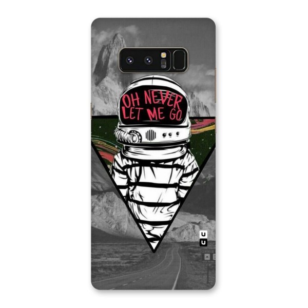 Never Let Me Go Back Case for Galaxy Note 8