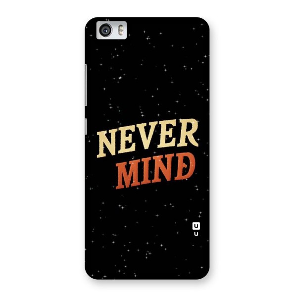 Never Mind Design Back Case for Xiaomi Redmi Mi5