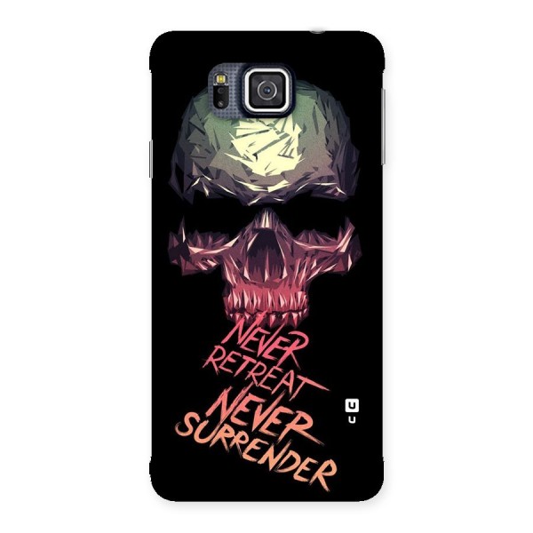 Never Retreat Back Case for Galaxy Alpha