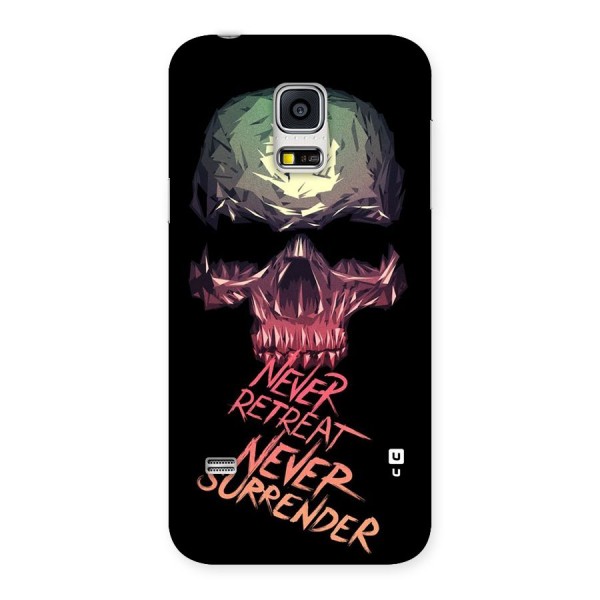 Never Retreat Back Case for Galaxy S5 Mini