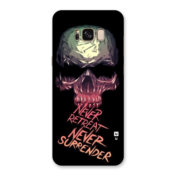 Never Retreat Back Case for Galaxy S8 Plus