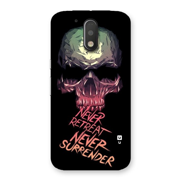 Never Retreat Back Case for Motorola Moto G4