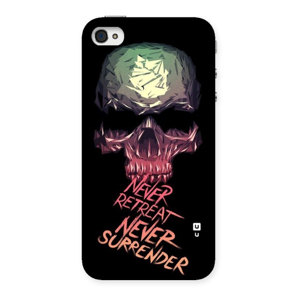 Never Retreat Back Case for iPhone 4 4s