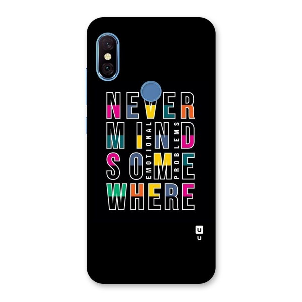 Nevermind Somewhere Back Case for Redmi Note 6 Pro