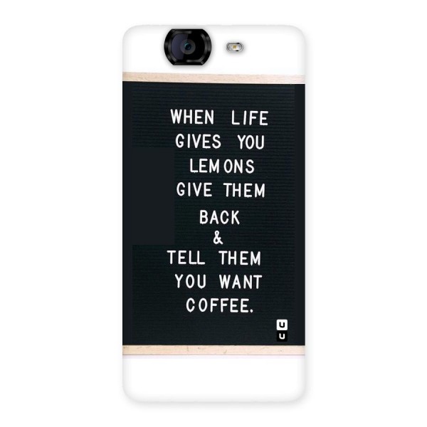 No Lemon Only Coffee Back Case for Canvas Knight A350