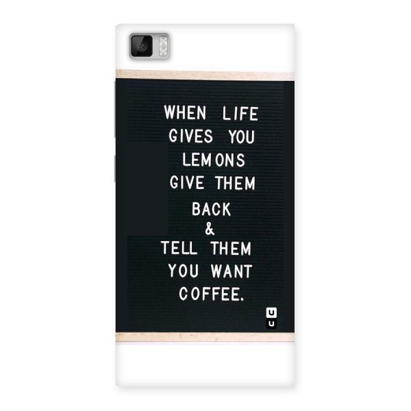 No Lemon Only Coffee Back Case for Xiaomi Mi3