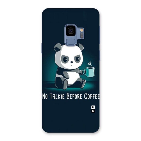 No Talkie Before Coffee Back Case for Galaxy S9