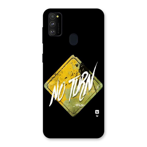 No Turn Back Case for Galaxy M30s