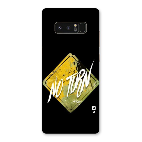 No Turn Back Case for Galaxy Note 8