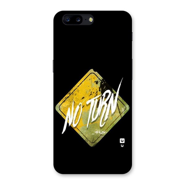 No Turn Back Case for OnePlus 5