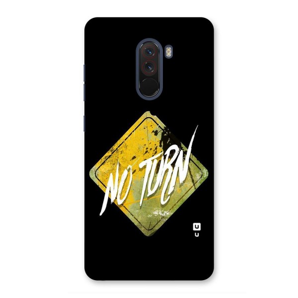 No Turn Back Case for Poco F1