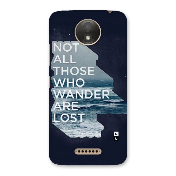 Not Lost Back Case for Moto C Plus