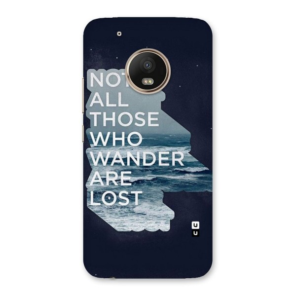 Not Lost Back Case for Moto G5 Plus