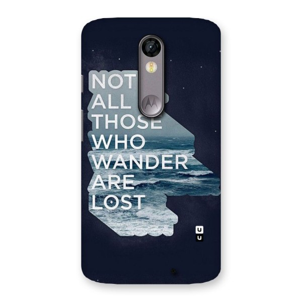 Not Lost Back Case for Moto X Force