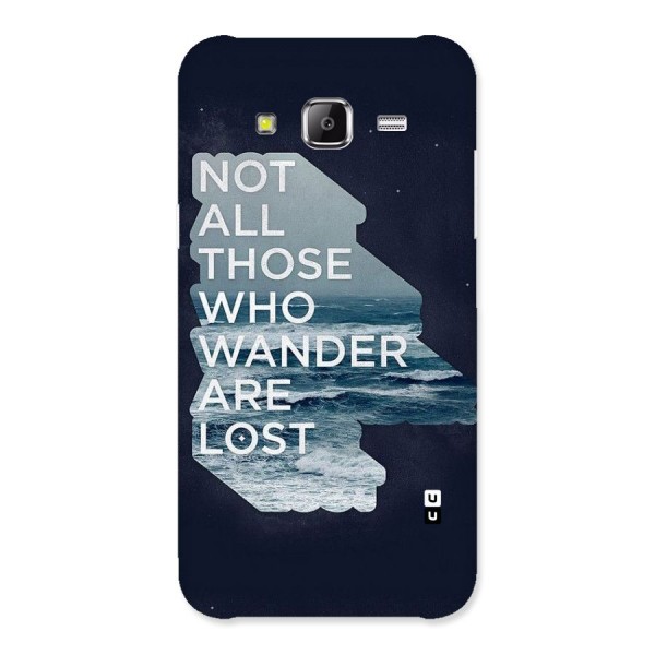 Not Lost Back Case for Samsung Galaxy J5