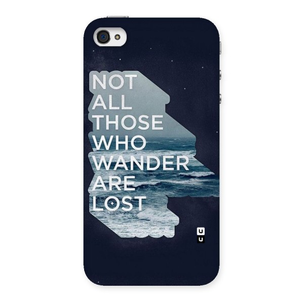 Not Lost Back Case for iPhone 4 4s