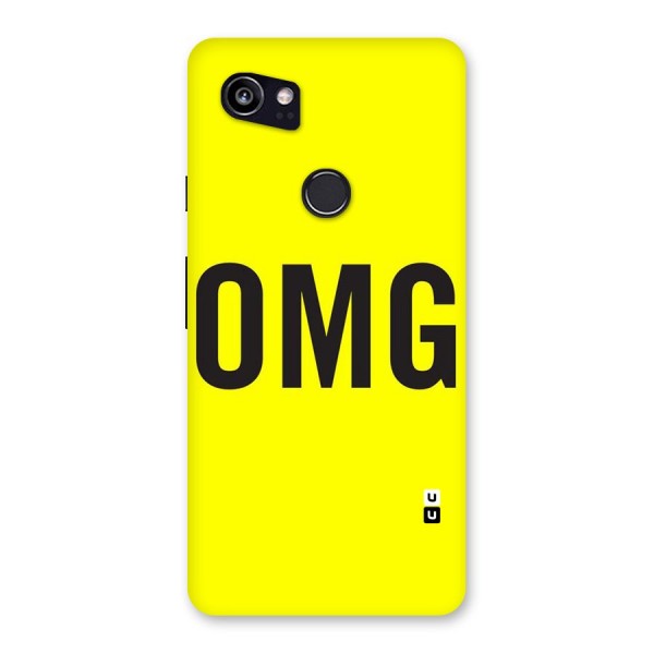 Oh My God Back Case for Google Pixel 2 XL