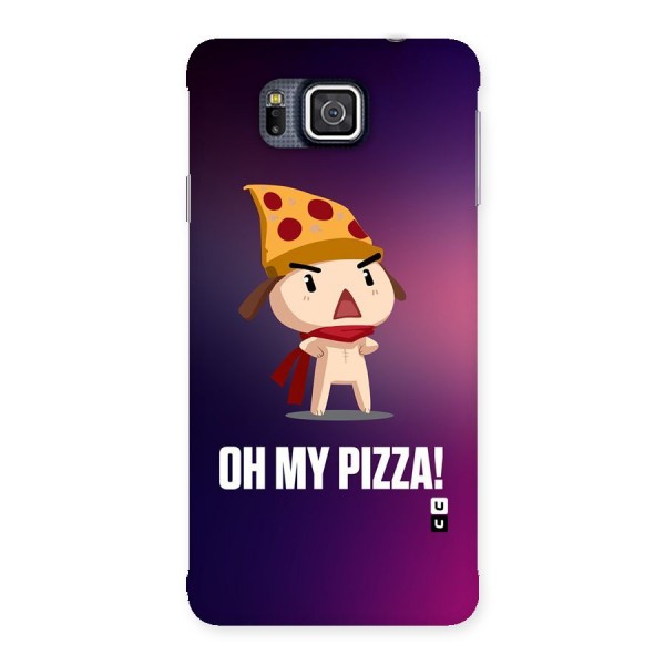 Oh My Pizza Back Case for Galaxy Alpha