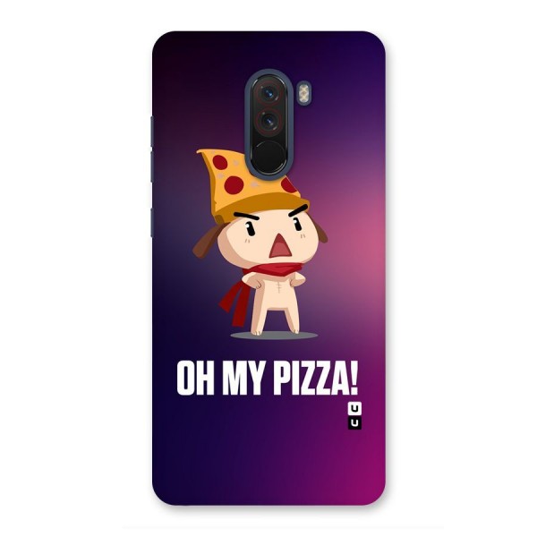 Oh My Pizza Back Case for Poco F1