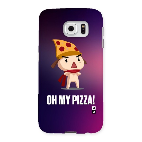 Oh My Pizza Back Case for Samsung Galaxy S6