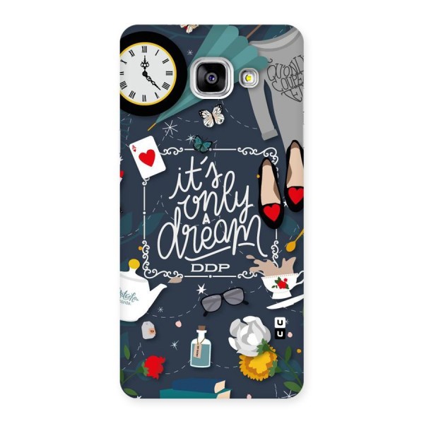 Only A Dream Back Case for Galaxy A5 2016