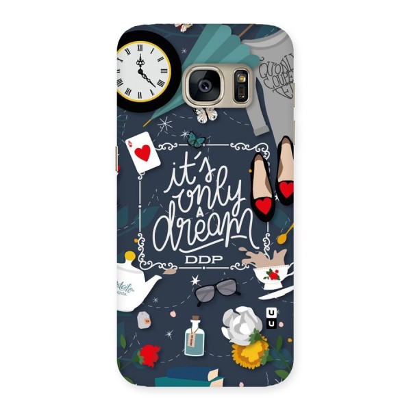 Only A Dream Back Case for Galaxy S7