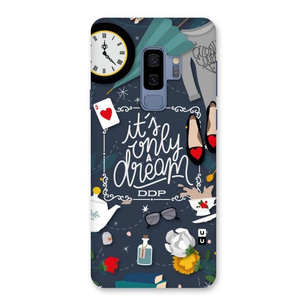 Only A Dream Back Case for Galaxy S9 Plus