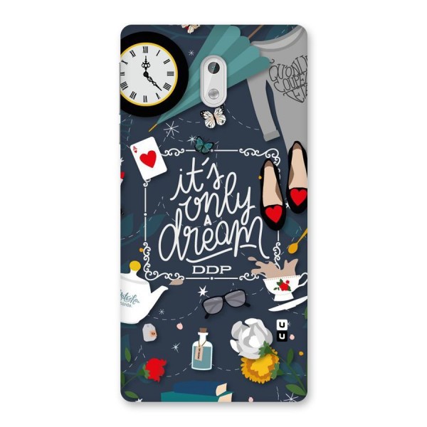 Only A Dream Back Case for Nokia 3