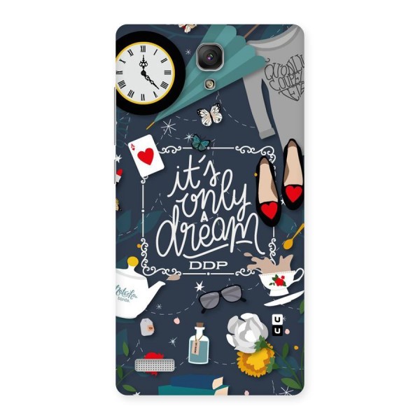 Only A Dream Back Case for Redmi Note