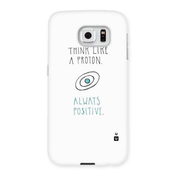 Proton Positive Back Case for Samsung Galaxy S6