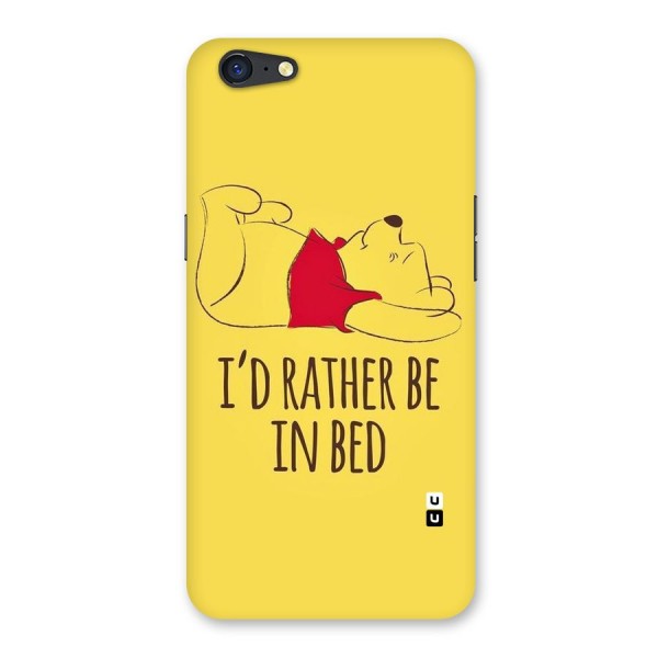 Rather Be In Bed Back Case for Oppo A71