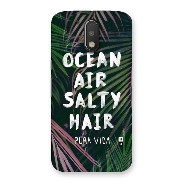 Salty Hair Back Case for Motorola Moto G4