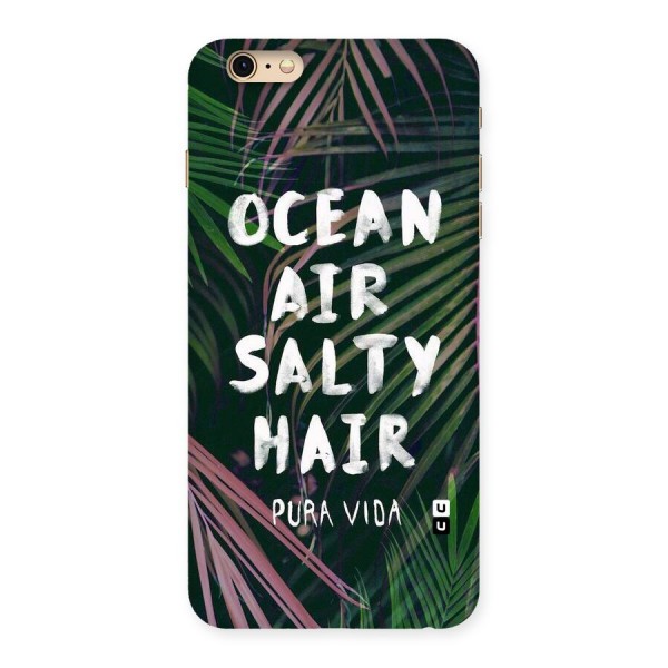 Salty Hair Back Case for iPhone 6 Plus 6S Plus