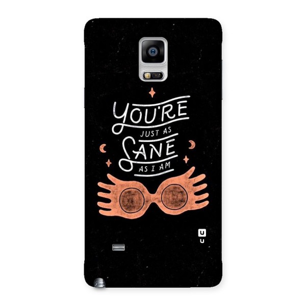 Sane As I Back Case for Galaxy Note 4