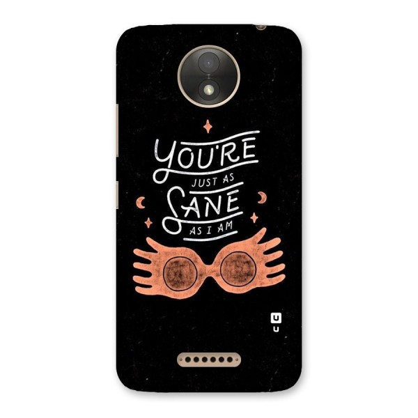 Sane As I Back Case for Moto C Plus