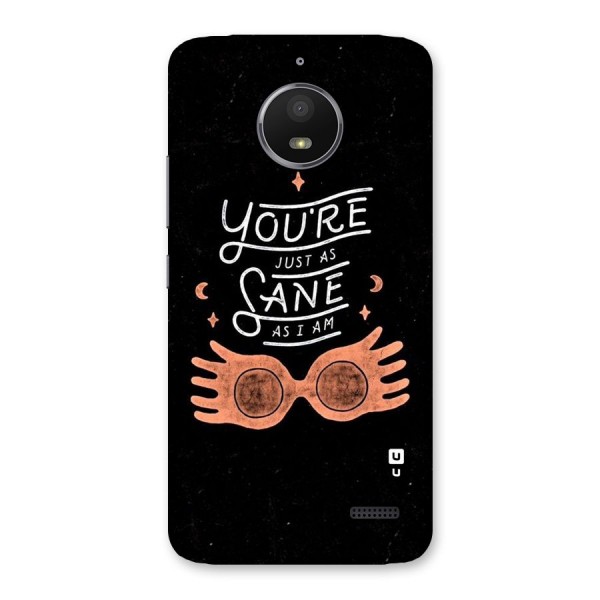 Sane As I Back Case for Moto E4