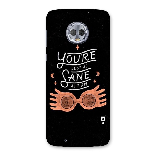 Sane As I Back Case for Moto G6